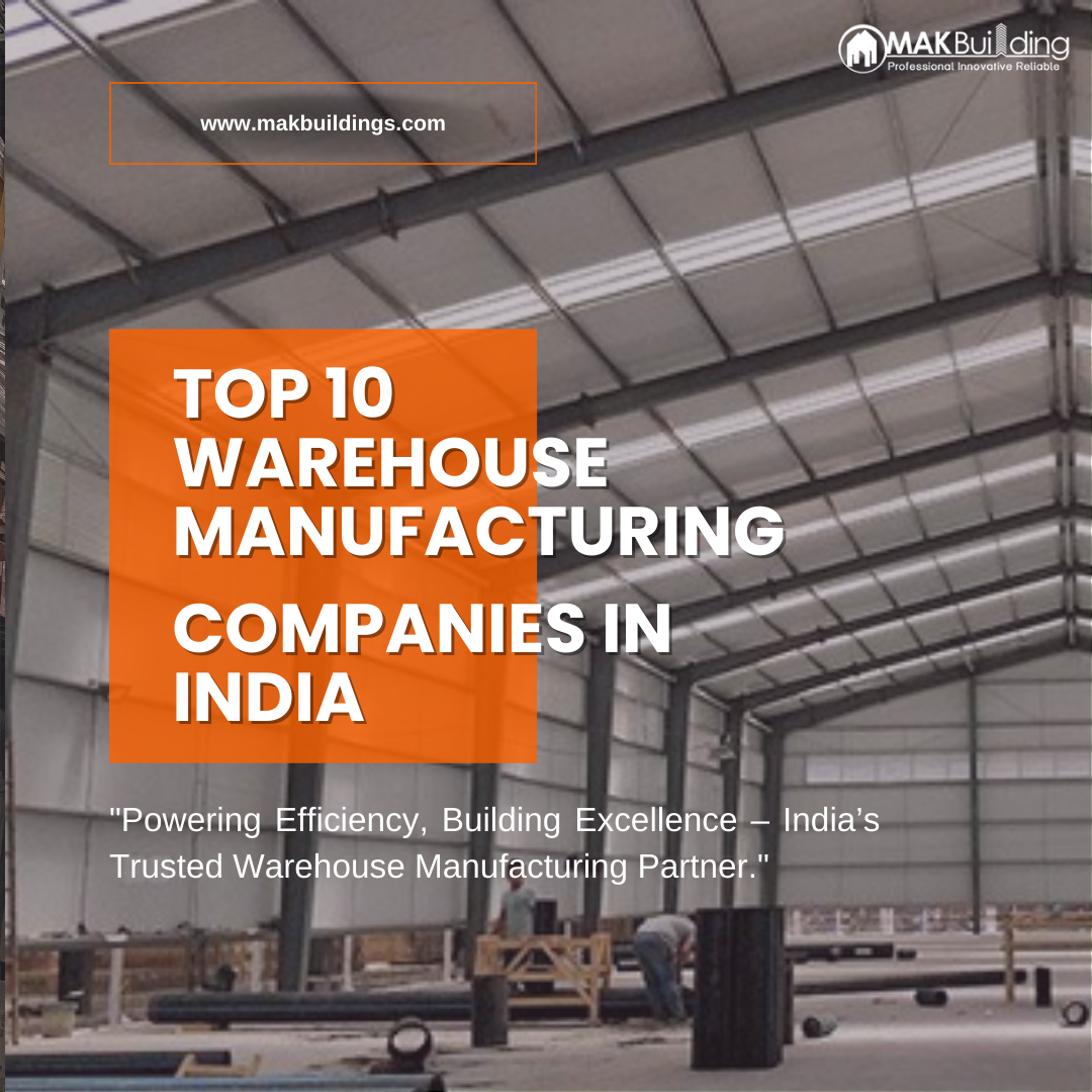 Warehouse Manufacturing Companies